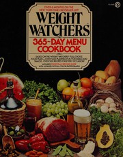 Cover of: Weight Watchers 365-day menu cookbook by drawings by Melanie Gaines Arwin ; photos. by Gus Francisco