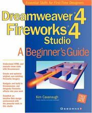 Cover of: Dreamweaver(R) 4 Fireworks(R) 4 Studio: A Beginner's Guide