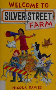 Cover of: Welcome to Silver Street Farm