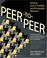 Cover of: Peer-to-Peer