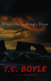 When the killing's done by T. Coraghessan Boyle