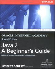 Cover of: Java 2: a beginner's guide : Oracle Internet Academy, special edition