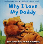 Cover of: Why I love my daddy