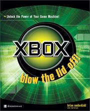 Cover of: Xbox: blow the lid off!