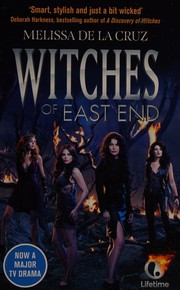 Cover of: Witches of East End by Melissa De la Cruz