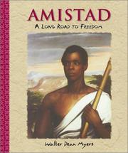 Cover of: Amistad: A Long Road to Freedom