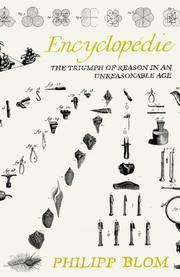 Cover of: Encyclopédie: the triumph of reason in an unreasonable age