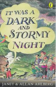 Cover of: It Was a Dark and Stormy Night by Janet Ahlberg, Allan Ahlberg