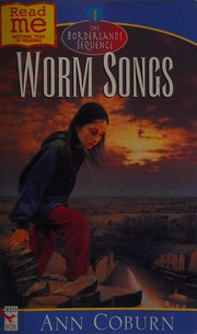 Cover of: Worm Songs (Borderlands Sequence)
