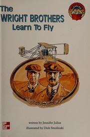 Cover of: The Wright Brothers learn to fly by Jennifer Julius