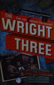 Cover of: The Wright three by Blue Balliett