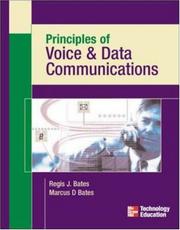 Cover of: Principles of voice & data communications
