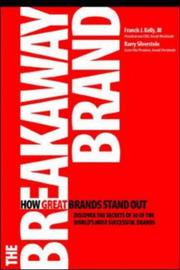 Cover of: The Breakaway Brand by Francis Kelly, Barry Silverstein