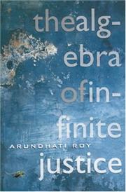 Cover of: The Algebra of Infinite Justice by Arundhati Roy