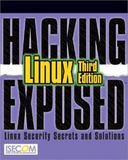 Cover of: Hacking Exposed Linux (Hacking Exposed) by ISECOM