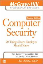 Cover of: Computer Security: 20 Things Every Employee Should Know