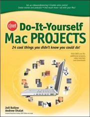 Cover of: CNET Do-It-Yourself Mac Projects (Cnet Do-It-Yourself) by Joli Ballew, Andrew Shalat