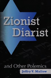 Cover of: Zionist Diarist and Other Polemics