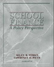 School finance by Allan Odden, Allan R Odden, Lawrence O Picus, Lawrence Picus