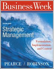 Cover of: Strategic Management by Richard B. Robinson John A. Pearce