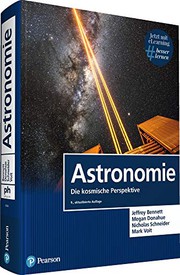 Astronomie by Jeffrey O. Bennett, Megan Donahue, Nicholas Schneider, Mark Voit
