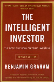 Cover of: The Intelligent Investor: The Definitive Book on Value Investing. A Book of Practical Counsel (Revised Edition)