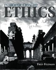 Cover of: Introduction to Ethics by fred feldman