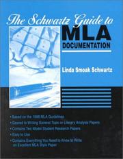 Cover of: The Schwartz Guide to Mla Documentation by Linda Amoak Schwartz