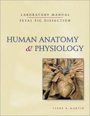 Cover of: Human anatomy & physiology by Terry R. Martin, Terry Martin, Terry R. Martin