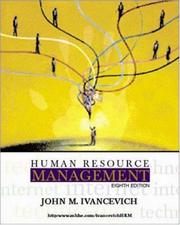 Cover of: Human resource management by John M. Ivancevich