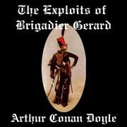 Cover of: The Exploits of Brigadier Gerard by 