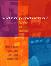 Cover of: Video production: disciplines and techniques