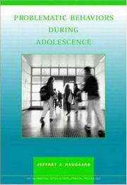 Cover of: Problematic Behaviors During Adolescence by Jeffrey Haugaard