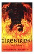 Cover of: Firebirds : an anthology of original fantasy and science fiction by 