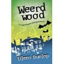 Cover of: Weerdwood by Eileen Dunlop