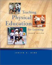 Teaching physical education for learning by Judith Rink, Judith E. Rink