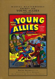 Cover of: Marvel Masterworks: Golden Age Young Allies - Volume 1