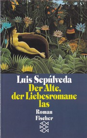 Cover of: Der Alte, der Liebesromane las by 