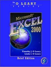 Cover of: Microsoft Excel 2000 by Timothy J. O'Leary, Linda I O'Leary, Timothy J. O'Leary