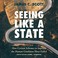 Cover of: Seeing Like a State