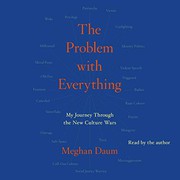Problem with Everything by Meghan Daum