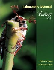Cover of: Laboratory Manual to accompany Concepts In Biology by Eldon Enger, Frederick C. Ross, Frederick Ross