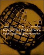 Cover of: Managing the Global Corporation: Case Studies in Strategy and Management