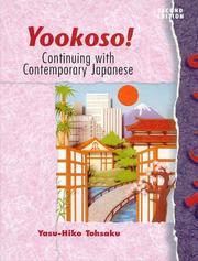 Cover of: Yookoso! Continuing with Contemporary Japanese