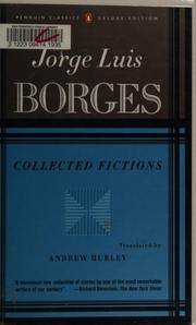 Cover of: Collected fictions by Jorge Luis Borges