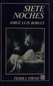 Siete noches by Jorge Luis Borges