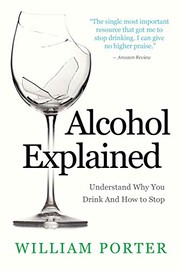 Cover of: Alcohol Explained by William Porter