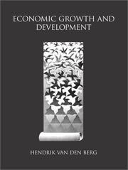 Cover of: Economic Growth and Development by Hendrik Van Den Berg