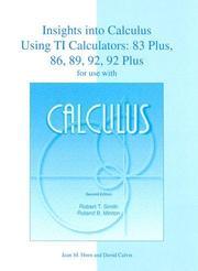 Cover of: Insights Into Calculus Using TI Calculators: 83 Plus, 86, 89, 92, and 92 Plus