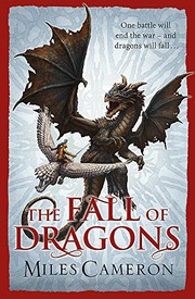 Fall of Dragons by Miles Cameron